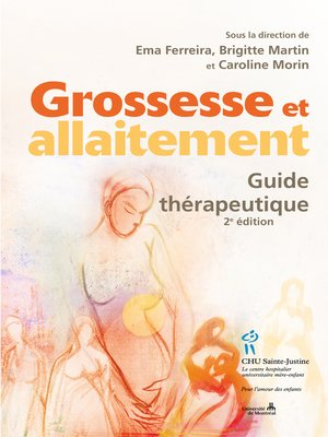 cover image of Grossesse et allaitement. Guide thérapeutique 2e